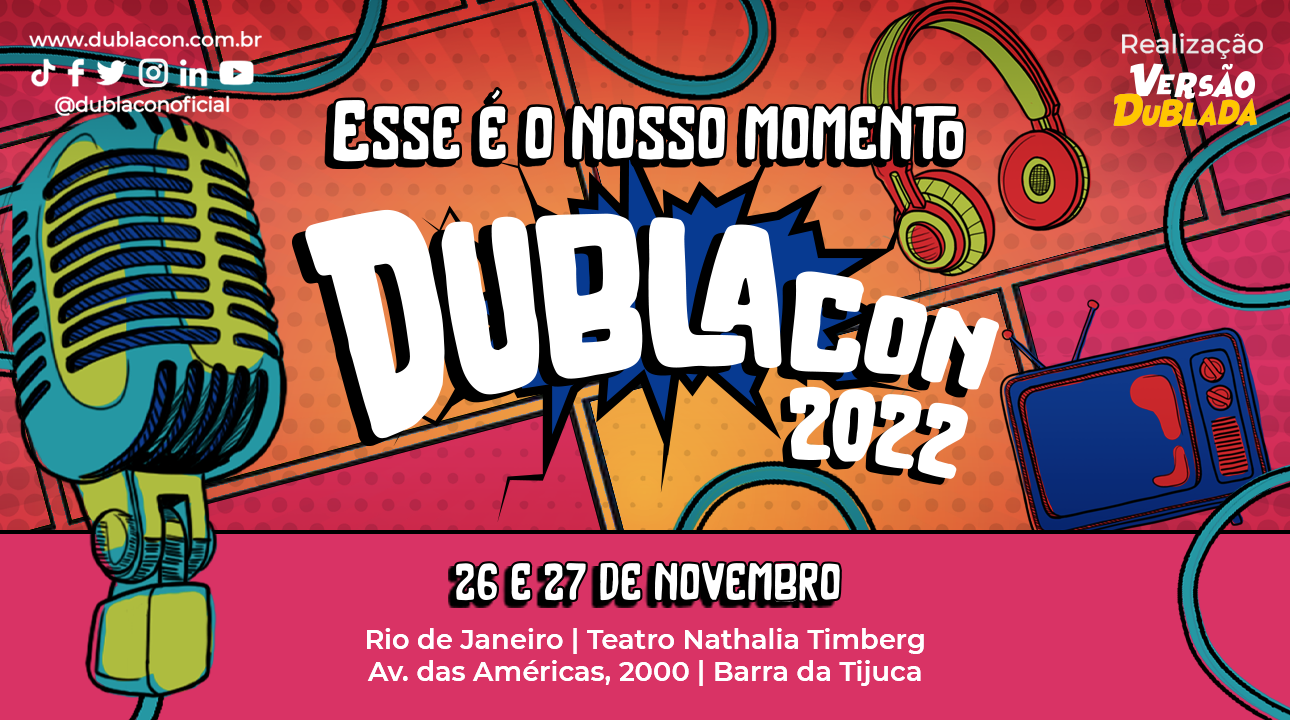 DublaCon 2022 acontece em novembro com 100 dubladores